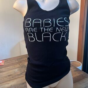 Babies are the new black tank top